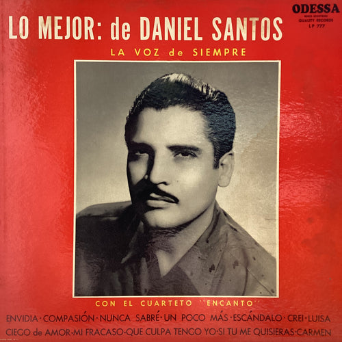 Daniel Santos - Lo mejor de Daniel Santos (La voz de siempre)