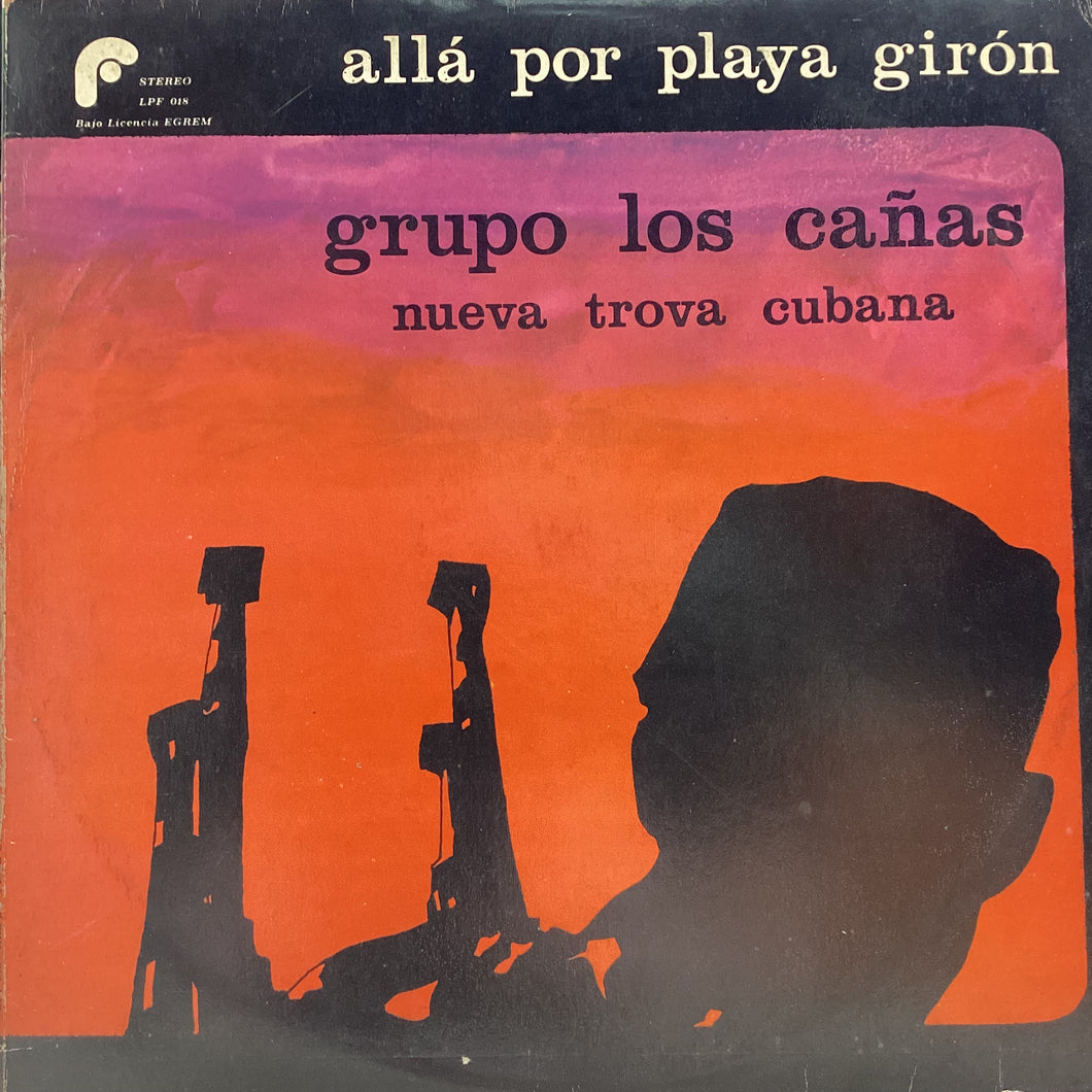 Grupo Los Cañas ‎– Alla Por Playa Giron
