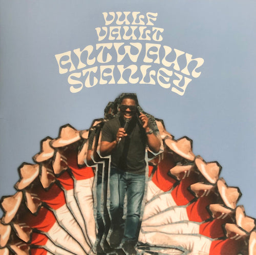 Vulfpeck – Vulf Vault 001: Antwaun Stanley