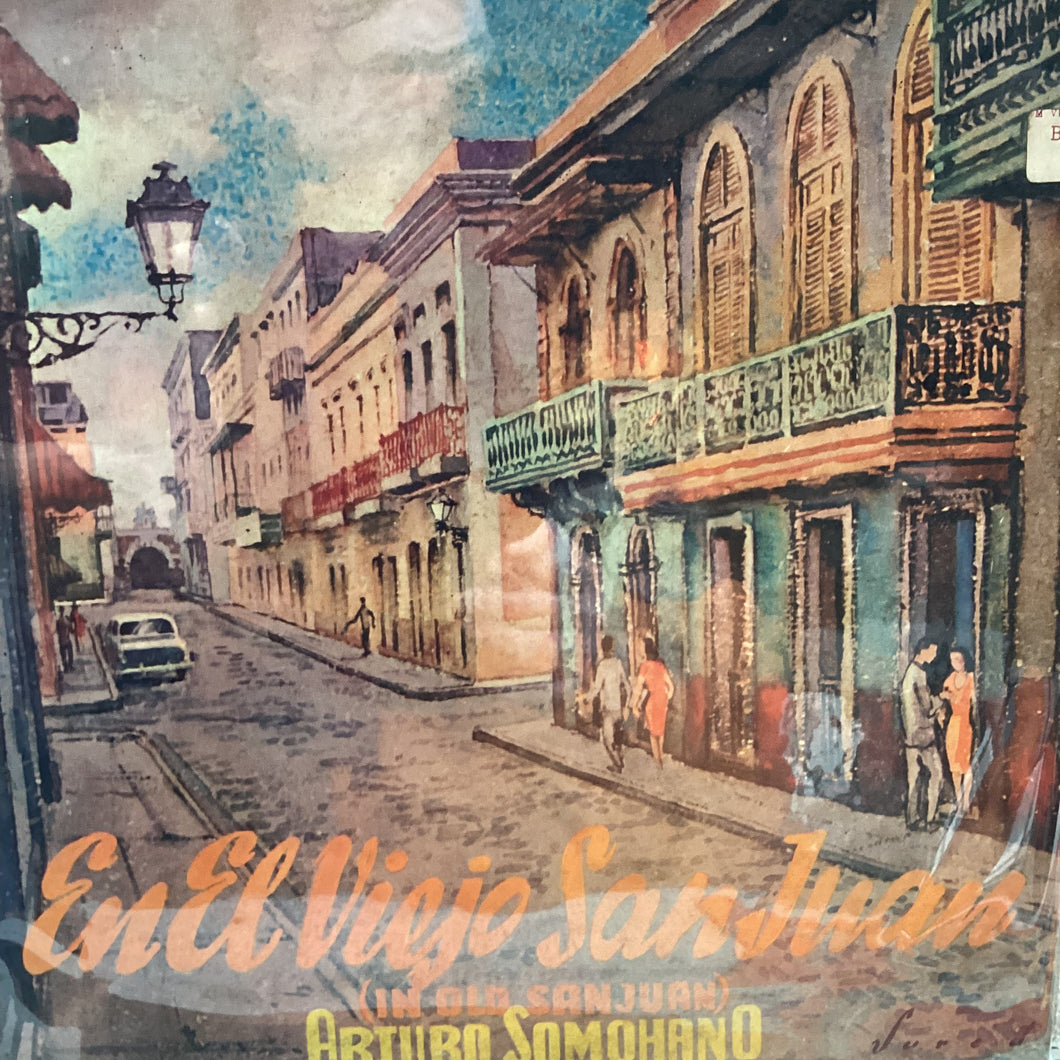 Arturo Somohano -  En el viejo San Juan