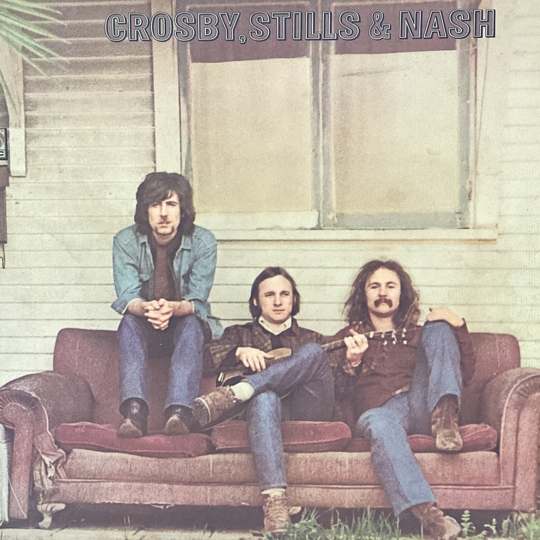 Crosby Stills & Nash - Crosby Stills & Nash