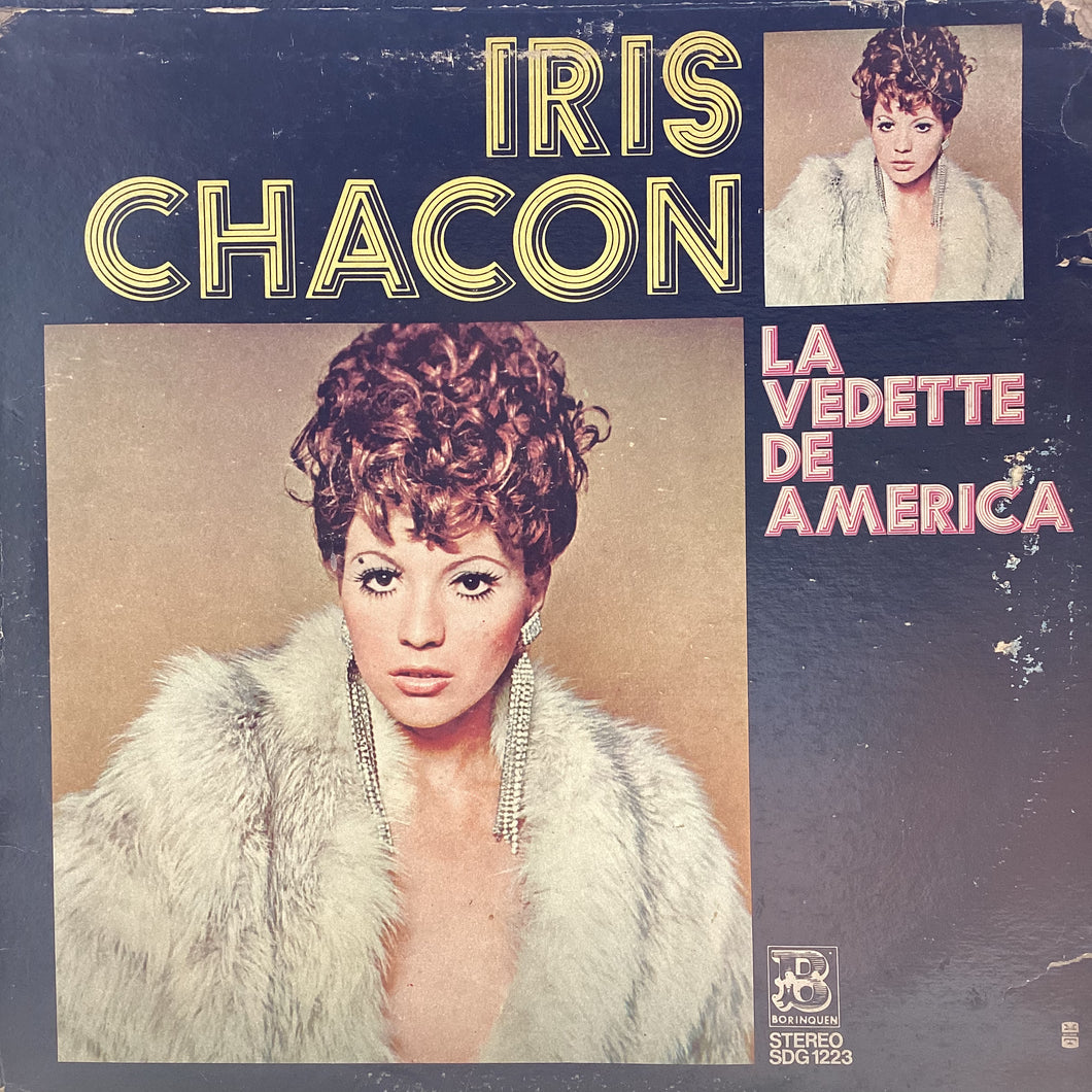 Iris Chacon - La Vedette De America