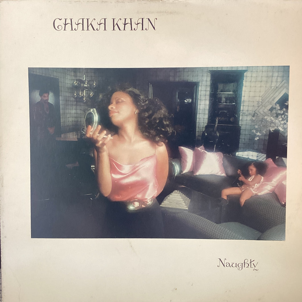 Chaka Khan - Naughty