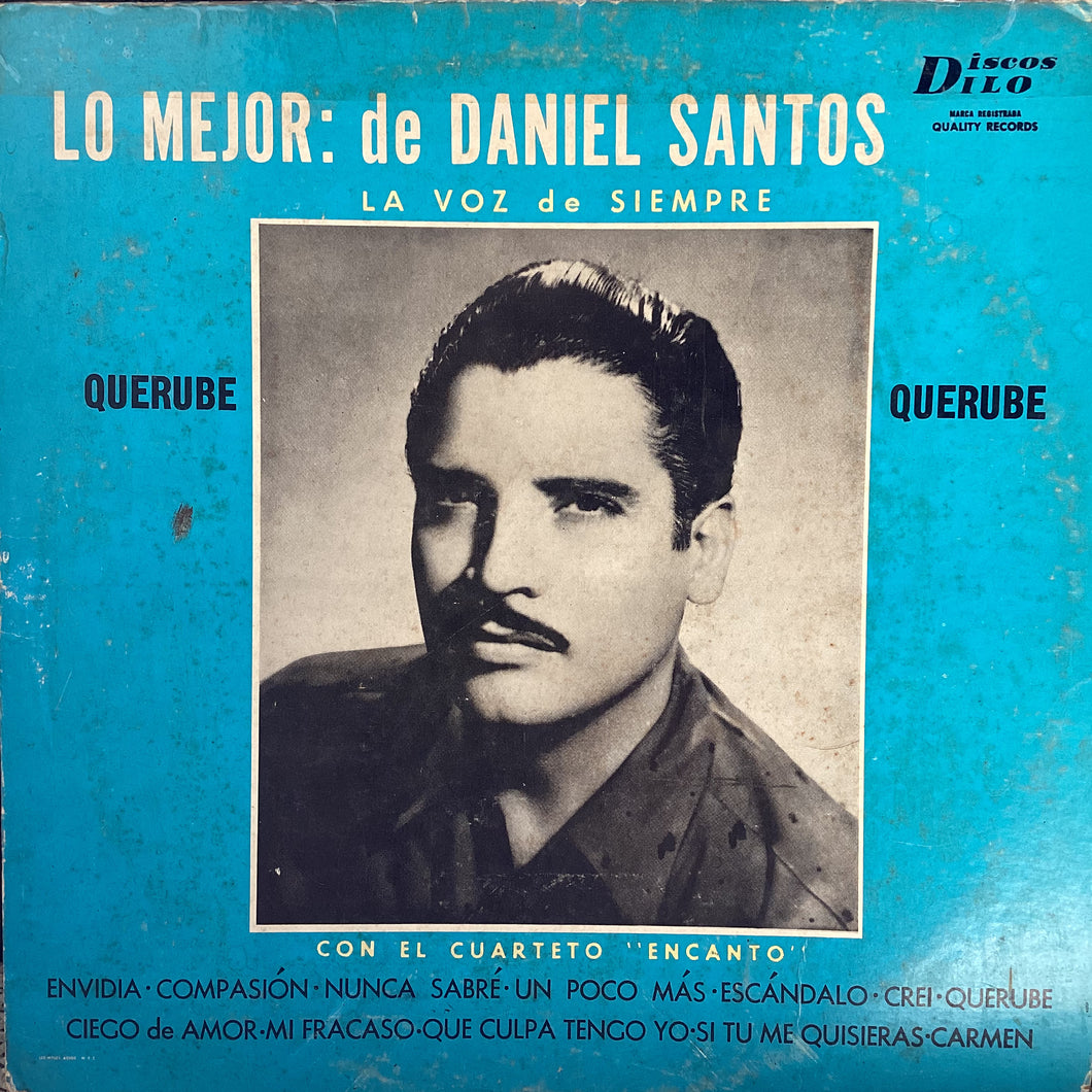 Daniel Santos - Lo Mejor (La Voz de Siempre)