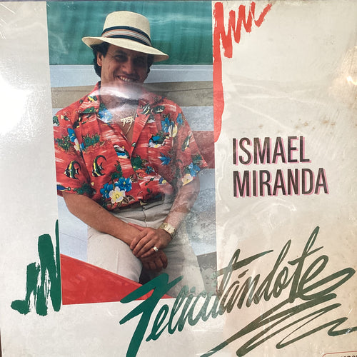Ismael Miranda - Felicitandote