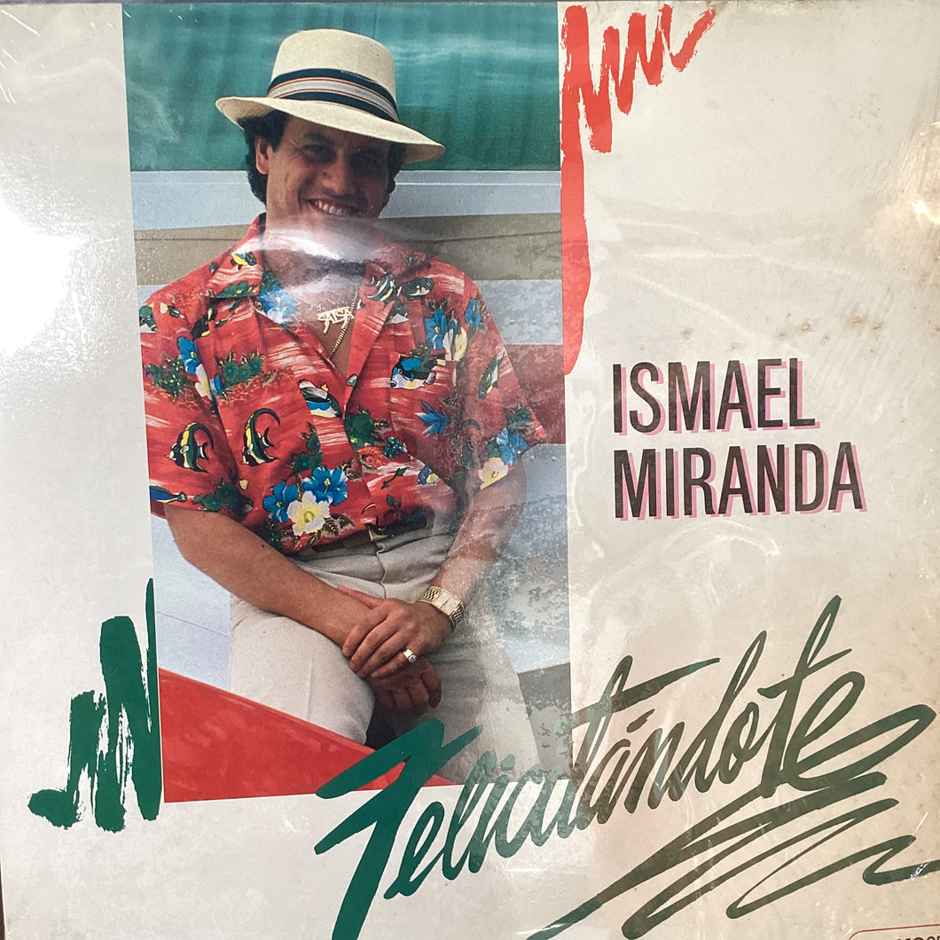 Ismael Miranda - Felicitandote