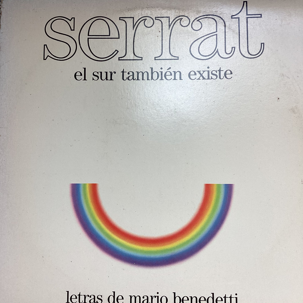 Joan Manuel Serrat - El Sur Tambien Existe