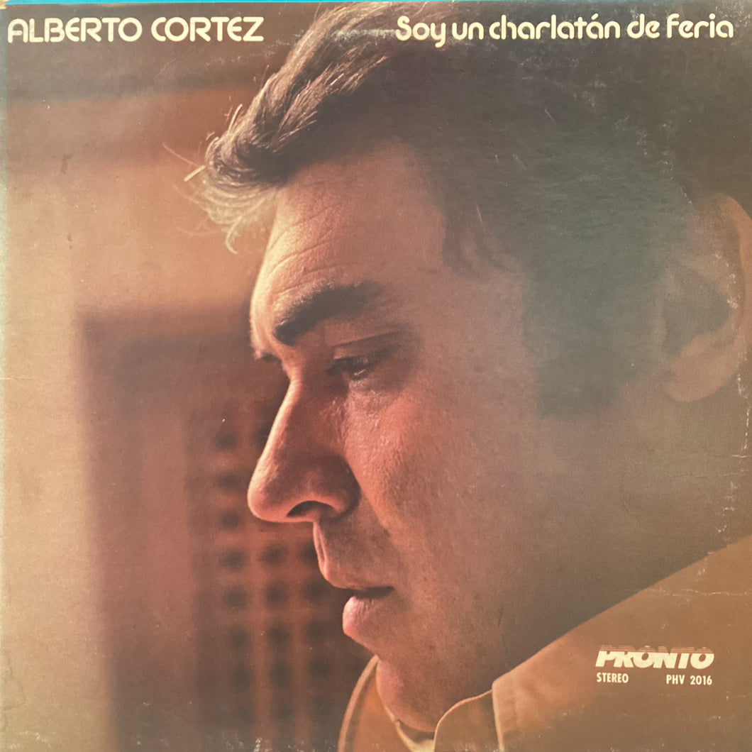 Alberto Cortez - Soy un charlatan de Feria