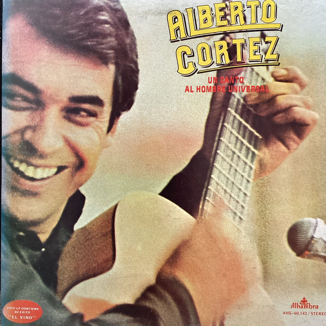 Alberto Cortez - Un canto al hombre universal