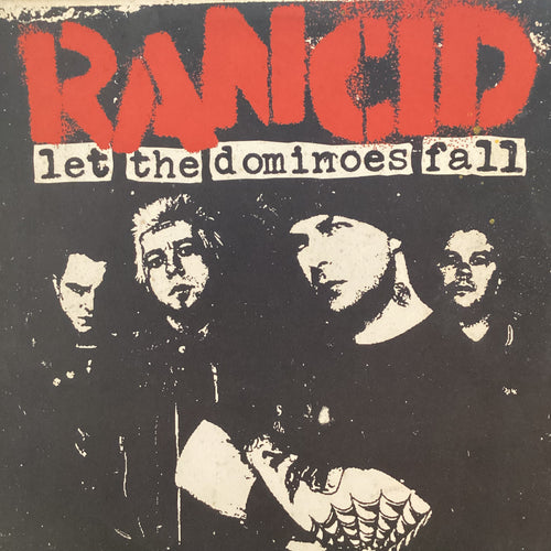 Rancid - Let the Dominoes Fall