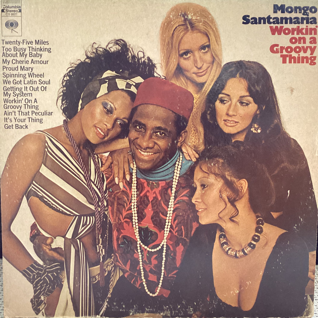Mongo Santamaria - Workin on a Groovy Thing