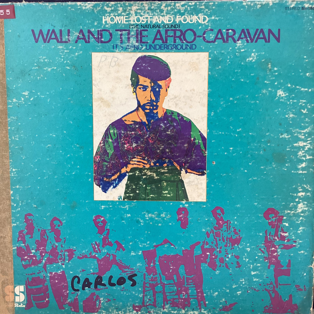 Wali and the Afro Caravan - Home Lost and Found (World Music)