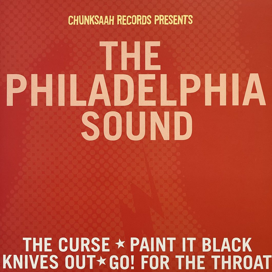 Chunksaah Records Presents - The Philadelphia Sound (Hardcore)