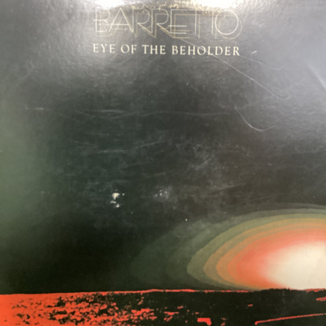 Ray Barretto - Eye Of The Beholder