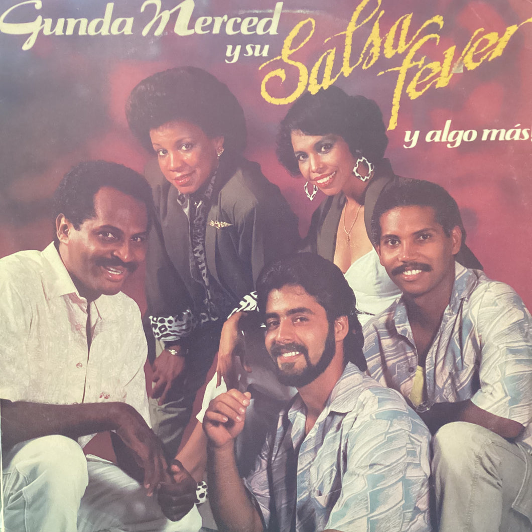 Gunda Merced Y Su Salsa Fever – Y Algo Mas
