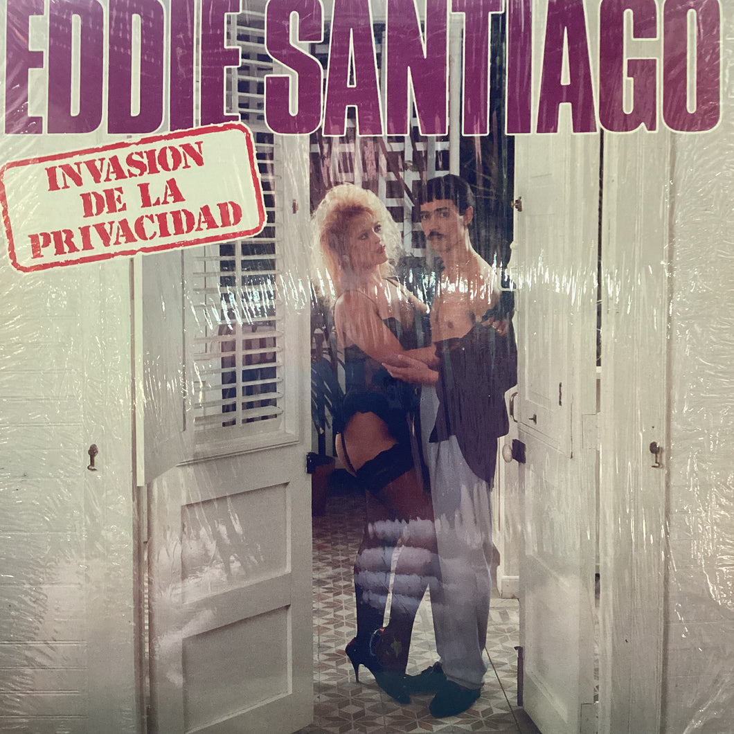 Eddie Santiago - Invasion De La Privacidad