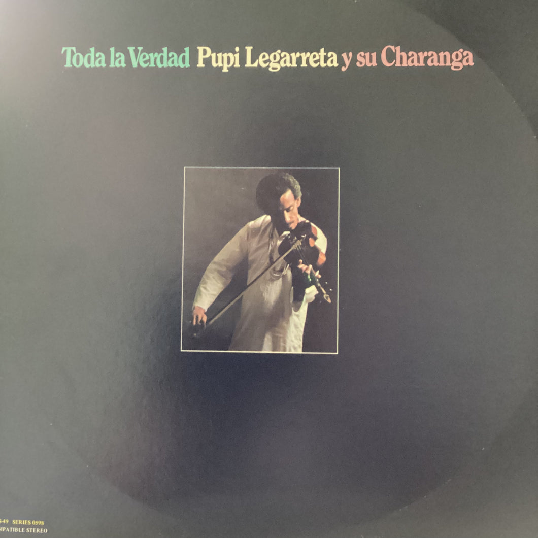 Pupi Legarreta y su Charanga - Toda la Verdad