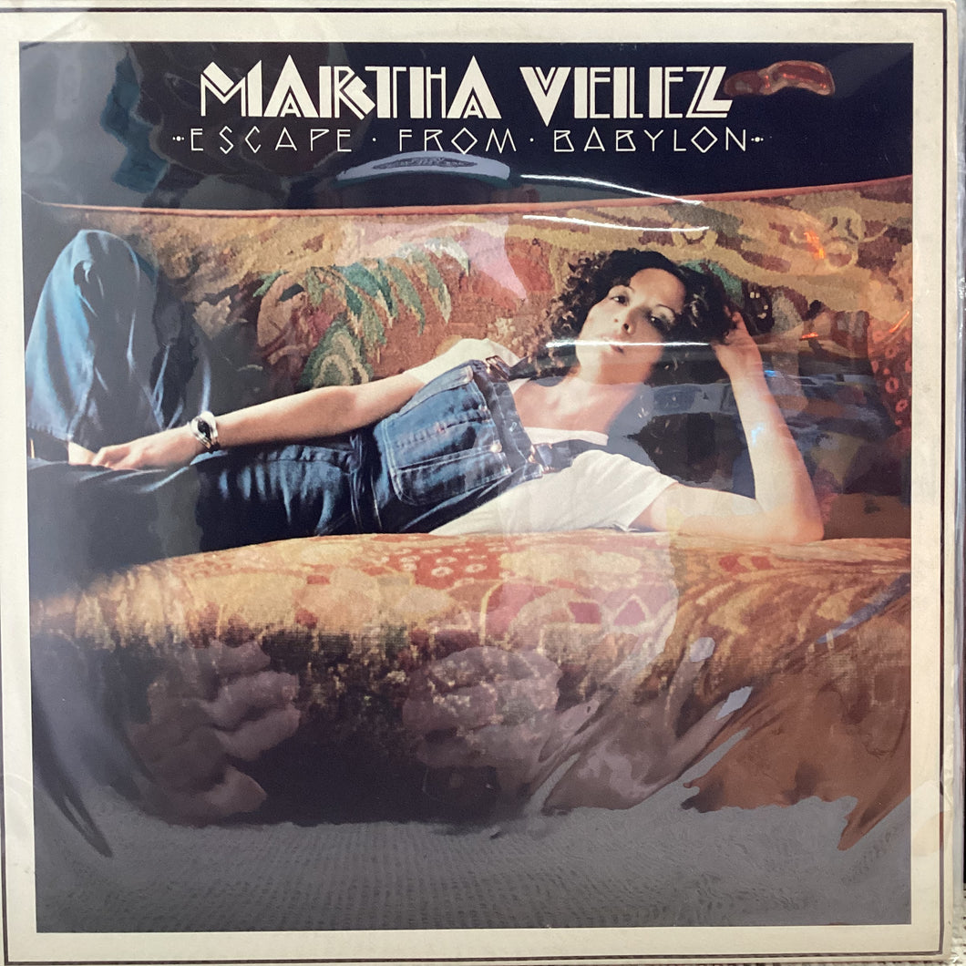 Martha Velez - Escape from Babylon