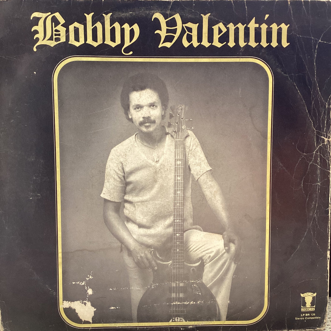 Bobby Valentin - Bobby Valentin