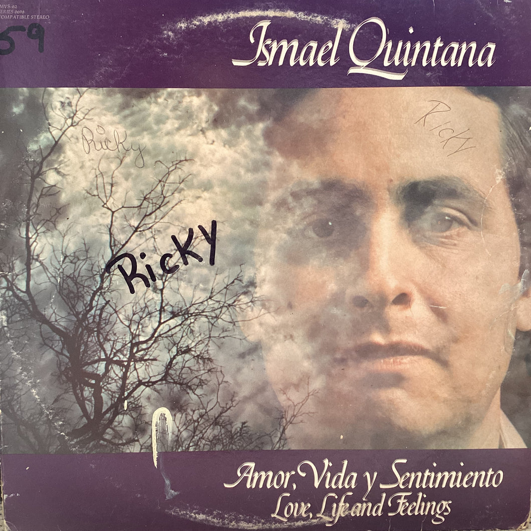 Ismael Quintana - amor, vida y sentimiento