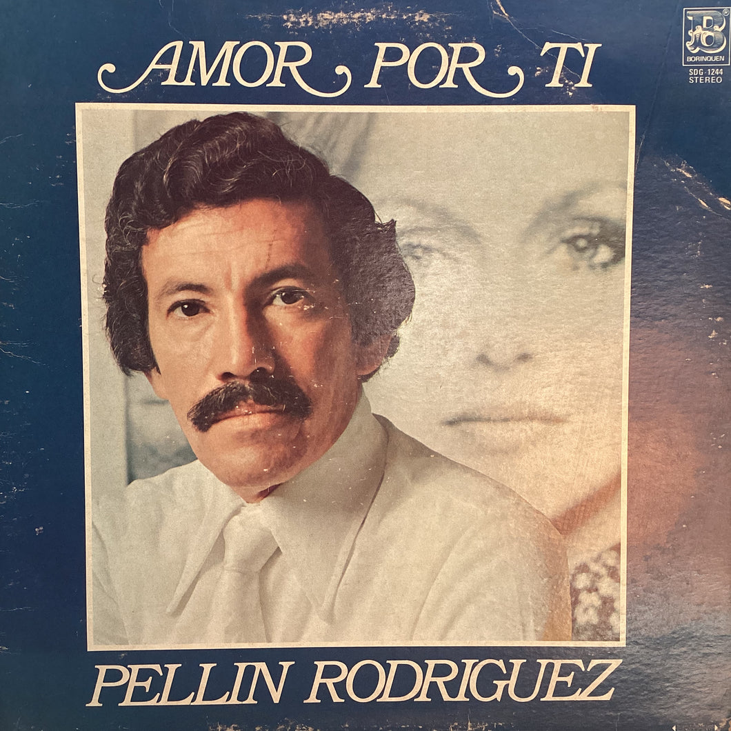 Pellin Rodriguez - Amor Por Ti