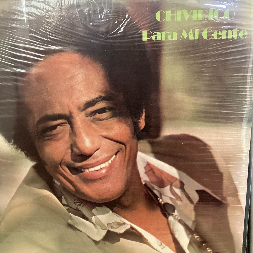 Chivirico ‎– Para Mi Gente