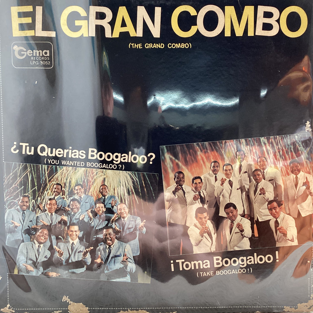 El Gran Combo - Tu querias Boogaloo? Toma Boogaloo!