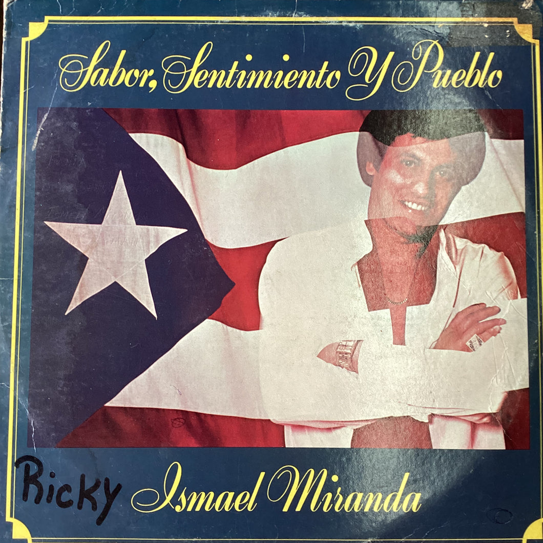 Ismael Miranda – Sabor, Sentimiento y Pueblo