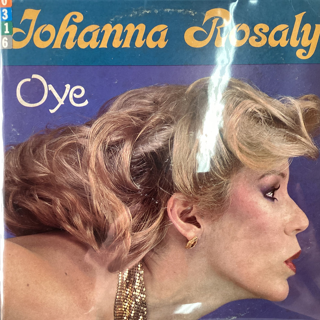 Johanna Rosaly - Oye