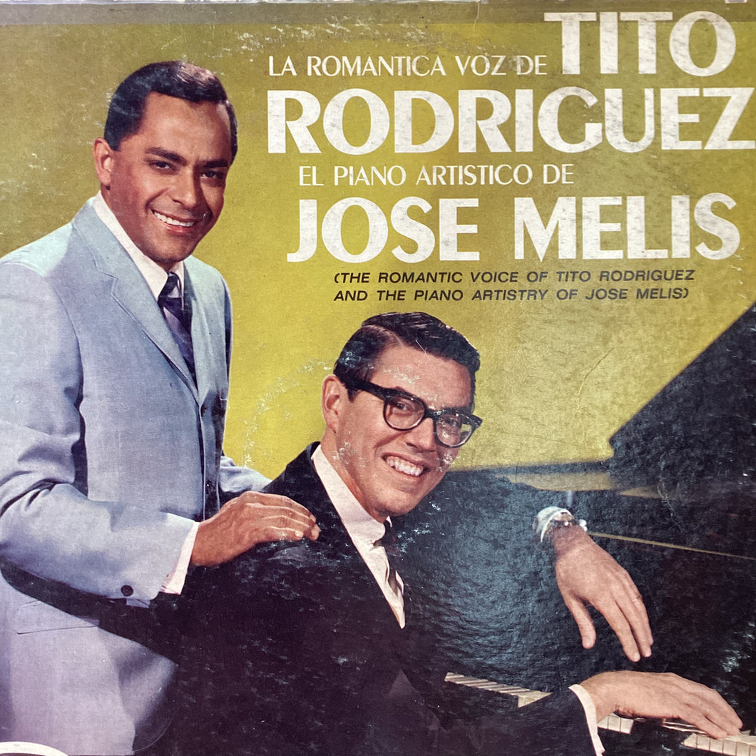 Tito Rodriguez / Jose Melis - la romántica voz de Tito Rodríguez, el piano artístico de José Melis