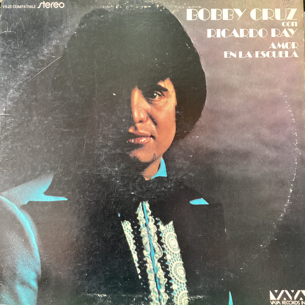 Bobby Cruz con Ricardo Ray - Amor en la escuela