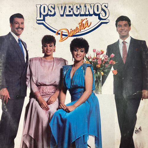 Los Vecinos - Dinastia