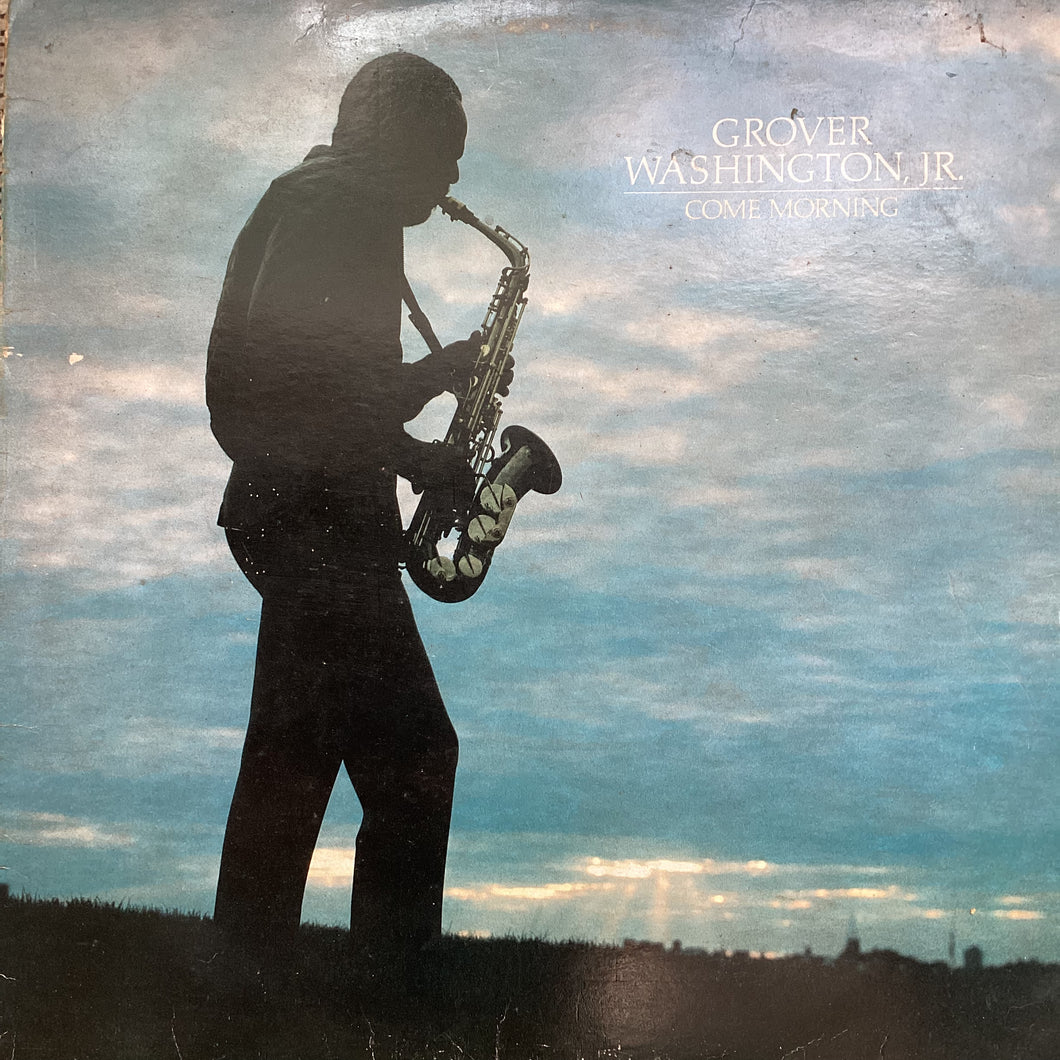 Grover Washington, Jr. - Come Morning