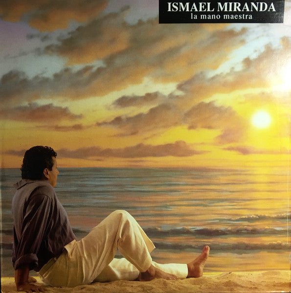 Ismael Miranda – La Mano Maestra (Firmado)