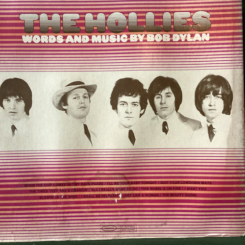 The Hollies – words and￼ music by Bob Dylan