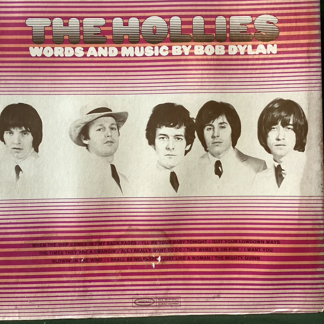 The Hollies – words and￼ music by Bob Dylan