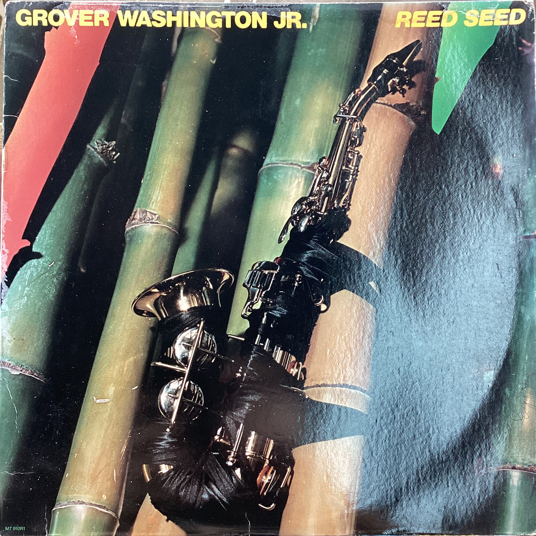 Grover Washington, Jr. - Reed Seed