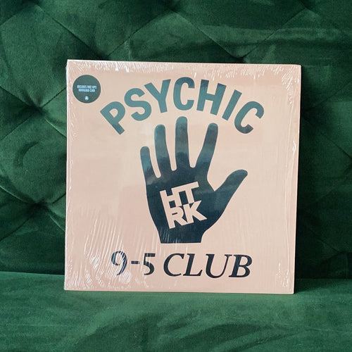 HTRK - Psychic 9-5 Club