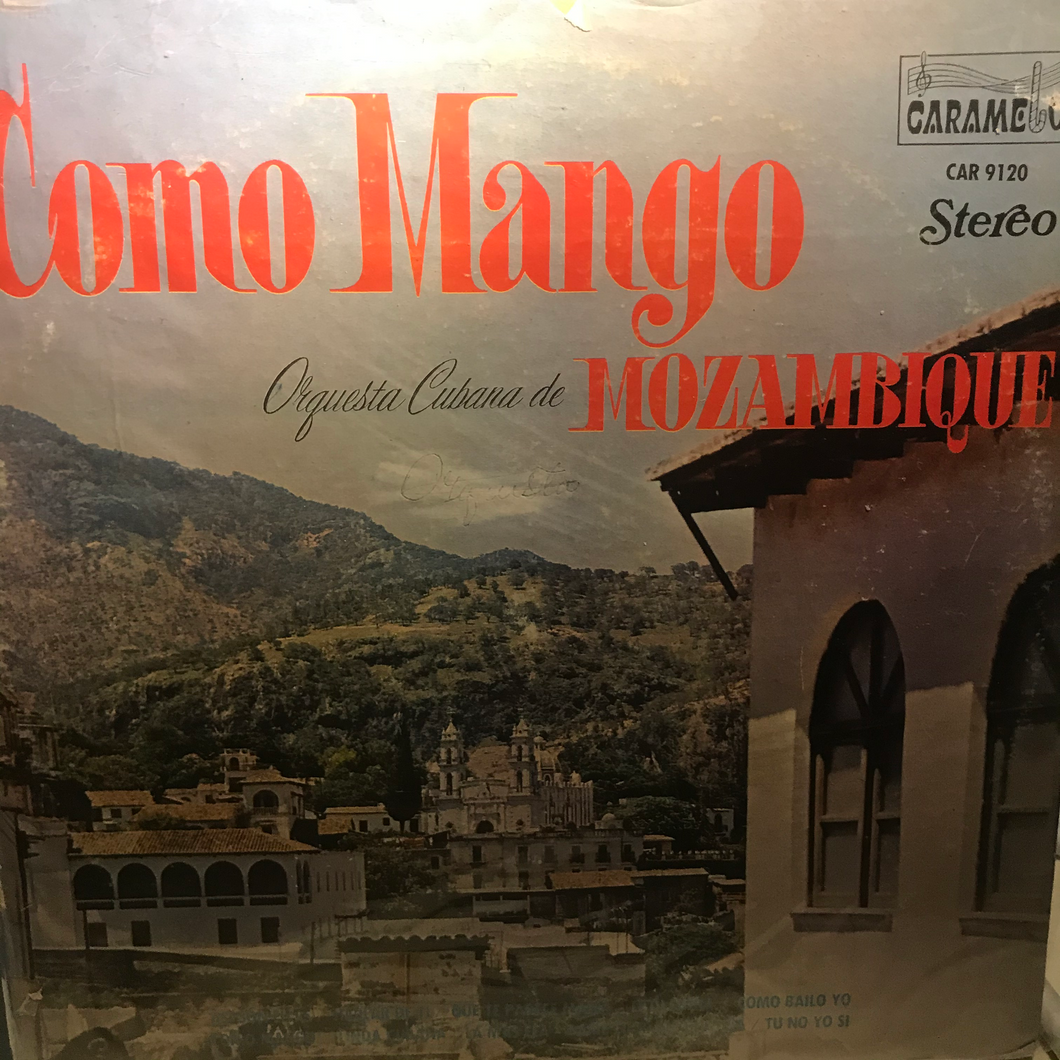 Orquesta Cubana de Mozambique ‎– Como Mango
