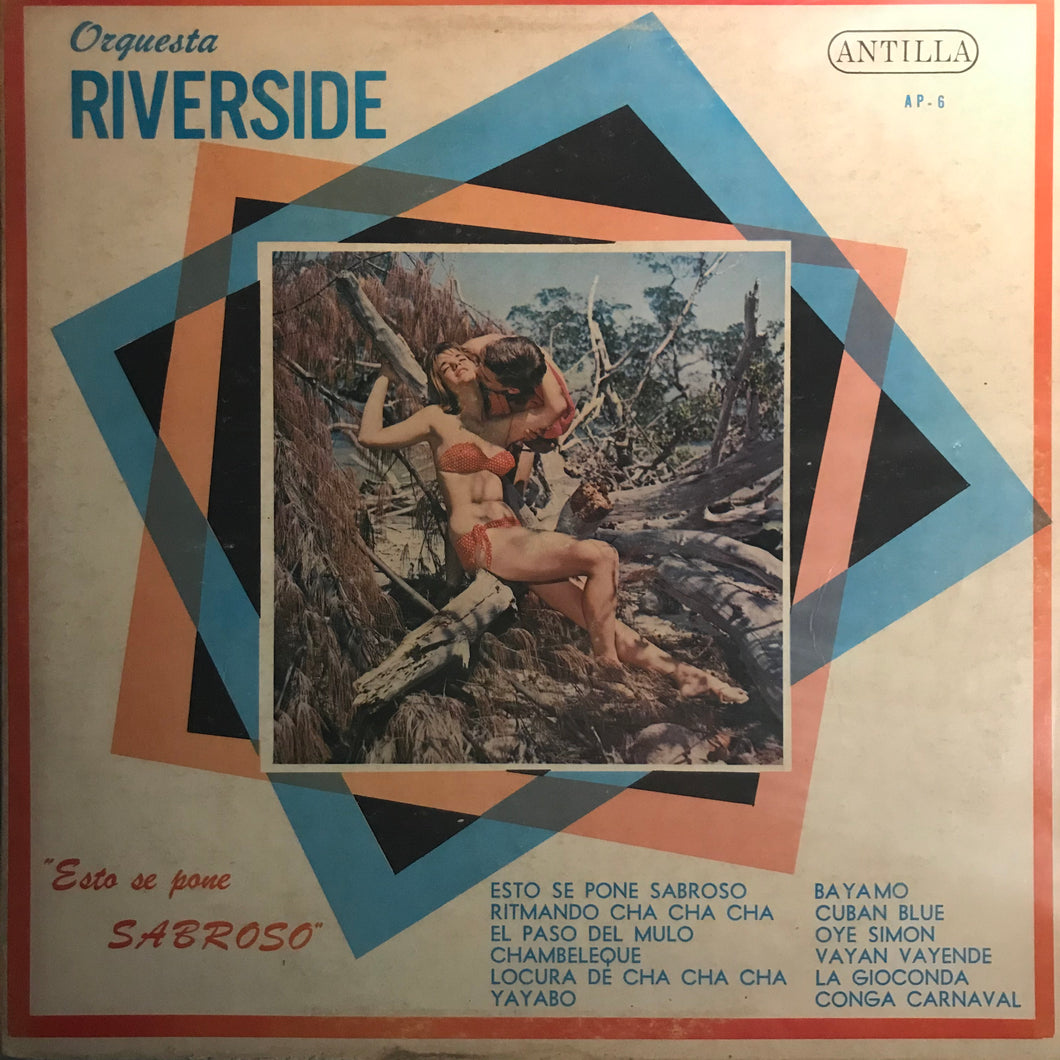 Orquesta Riverside ‎– Esto Se Pone Sabroso - SALSA