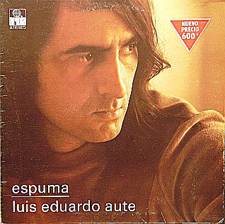 Luis Eduardo Aute ‎– Espuma - LATIN