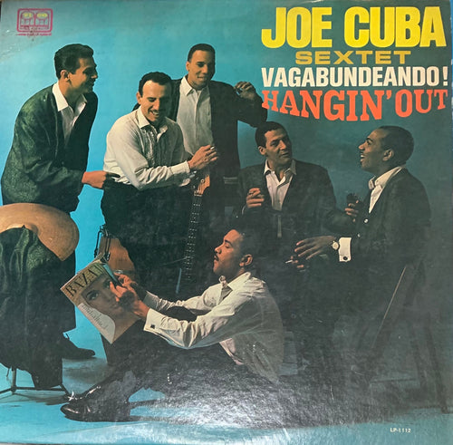 Joe Cuba Sextet - Vagabundeando! (Hangin' Out)