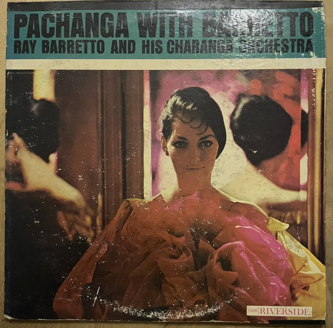 Ray Barretto Y Su Orquestra - Pachanga With Barretto