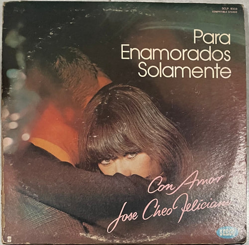 Cheo Feliciano - Para Enamorados Solamente