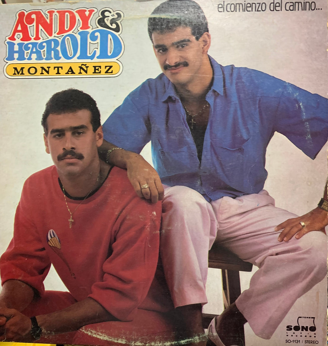 Andy Y Harold Montañez - El Comienzo Del Camino...