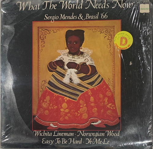 Sérgio Mendes & Brasil '66 - What The World Needs Now