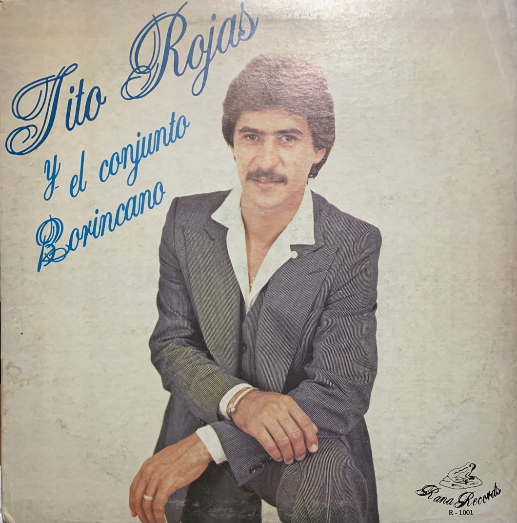 Tito Rojas - Tito Rojas Y El Conjunto Borincano