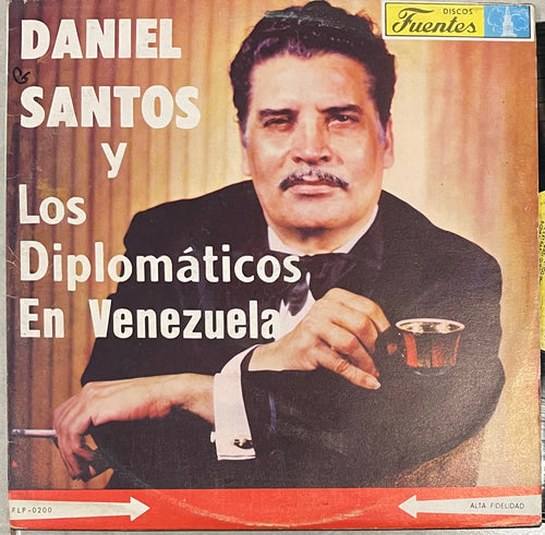 Daniel Santos - Daniel Santos Y Los Diplomáticos En Venezuela