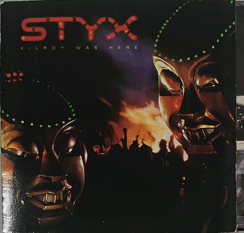 Styx - Kilroy Was Here