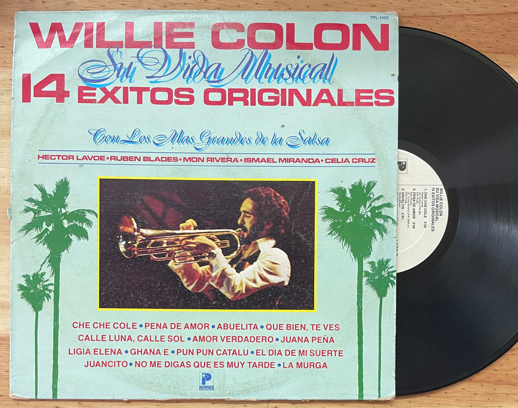 Willie Colón - Su Vida Musical - 14 Exitos Originales